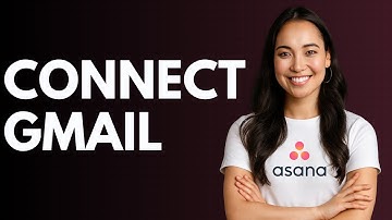 How to Connect Gmail to Asana [QUICK GUIDE]