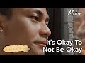 Mahen  its okay to not be okay official music