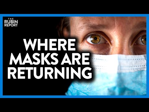 COVID IS BACK! The First Places to Announce the Return of Mask Mandates | DM CLIPS | Rubin Report Episode cover