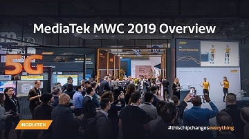 MediaTek MWC 2019 - Round-Up