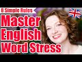 Word stress in english  what are the rules for word stress in english