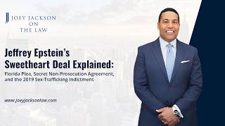 Epstein’s Secret Deal and Sex-Trafficking Case