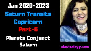 Saturn Transits Capricorn  Jan 2020  Jan 2023  Part6 Planets Conjunct Saturn In Cap  Vanita L