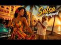 Salsa Lounge Music ☀️ The Feel-Good Summer Mix to Dance & Smile