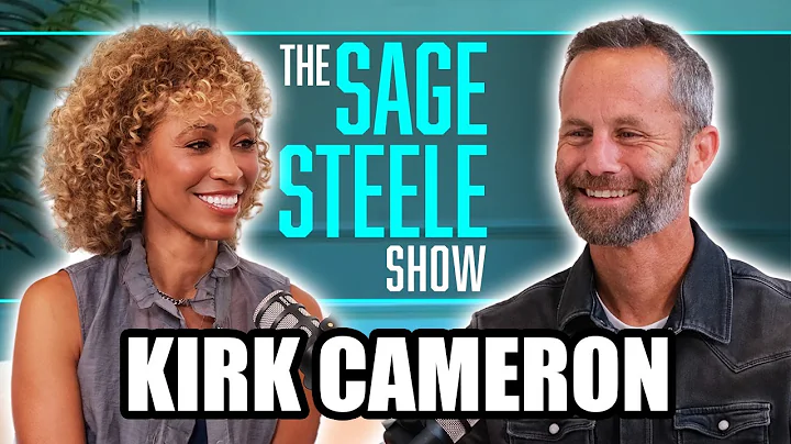 Kirk Cameron | The Sage Steele Show