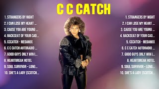 C C Catch The Best Music Of All Time ▶️ Full Album ▶️ Top 10 Hits Collection