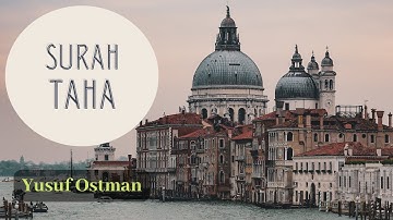 سورة طه || YUSUF OTHMAN