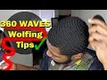 How To Take Care of 360 Waves When Wolfing: Coarse Hair Stop Over Curling!
