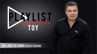 Video thumbnail of "Toy - Do lado do amor (isto é paixão) (Art Track)"