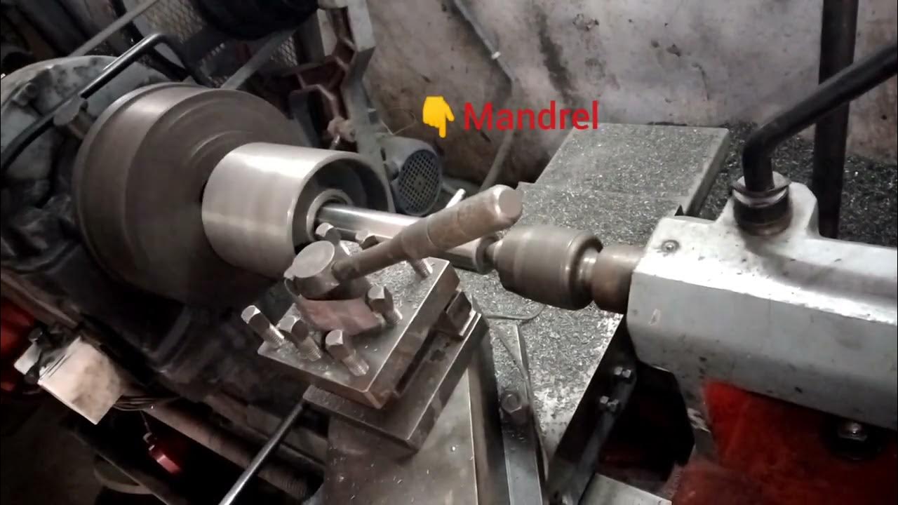 Lathe machine पर Mandrel कैसे यूज़ की जाती है Mandrel Use of