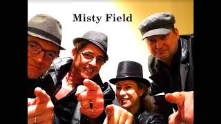 Voor info & boekingen mail naar: MistyField@ziggo.nl