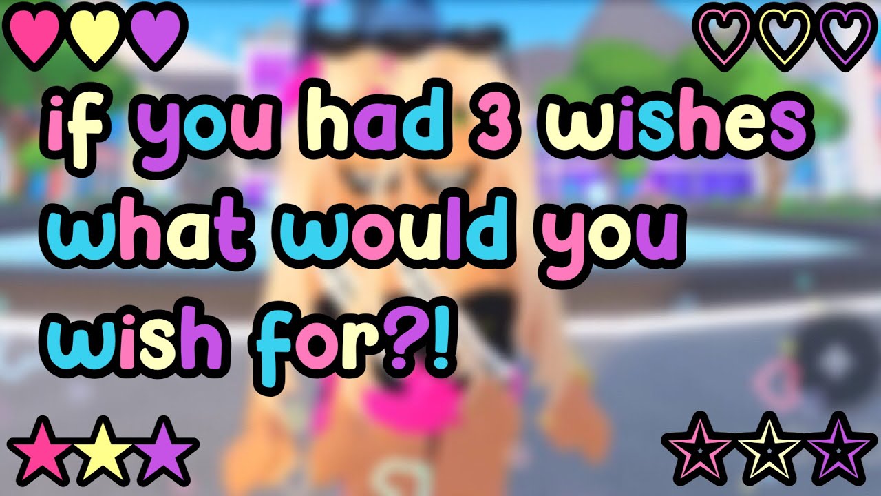 𝙞𝙛 𝙮𝙤𝙪 𝙝𝙖𝙙 3 𝙬𝙞𝙨𝙝𝙚𝙨 𝙬𝙝𝙖𝙩 𝙬𝙤𝙪𝙡𝙙 𝙮𝙤𝙪 𝙬𝙞𝙨𝙝 𝙛𝙤𝙧 ?! 🦖🌴🌺@ e l l i e - YouTube