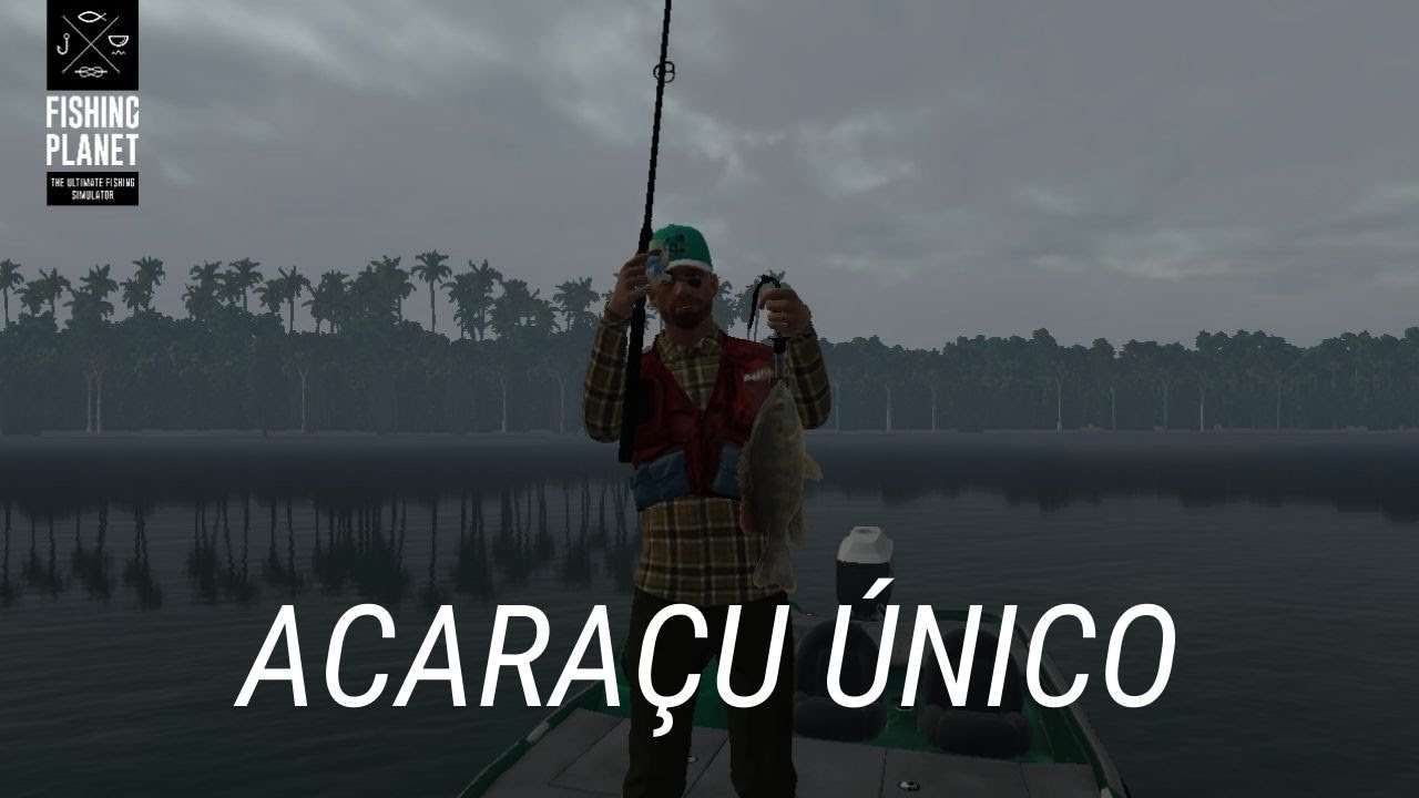 Fishing Planet Rio Negro Brasil Acaraçu Único