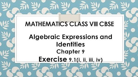 Algebraic Expressions and Identities 8th class 9 chapter exercise 9.1(problem 1,2,3,4)