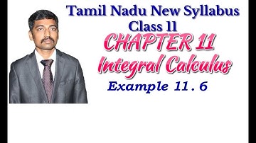 Class 11| Example 11.6  | Integral Calculus | Tamil Nadu New Syllabus