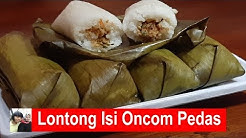 Cara membuat lontong isi oncom pedas - Durasi: 14.18. 