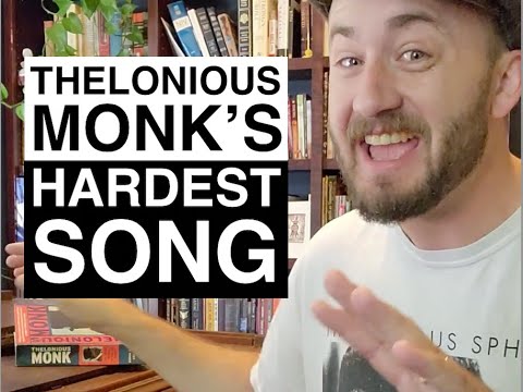 Brilliant Corners Thelonious Monk S Hardest Song 