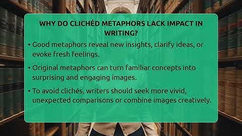 Why Do Clichéd Metaphors Lack Impact In Writing? - The Prose Path