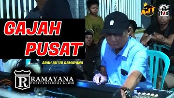 Cek Sound GAJAH PUSAT ( RAMAYANA AUDIO ) ft. New AJT