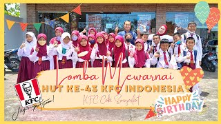 LOMBA MEWARNAI HUT KE 43 KFC INDONESIA | KFC CAB. SUNGAILIAT