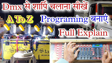 Dmx Se Sharpy Light Kaise Chalay | Dmx Se Programing Kaise Banay Hindi Me Full Details
