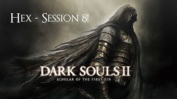 Dark Souls 2 SotFS - Let