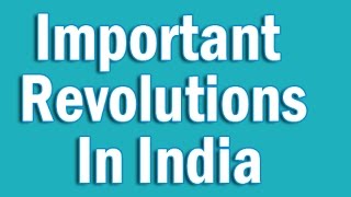 Important Revolutions In India in Hindi  |  Static GK