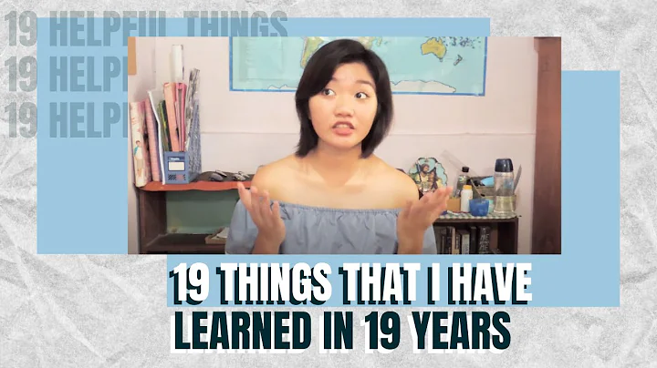 19 Things that I've learned in 19 years | Alyssa A...