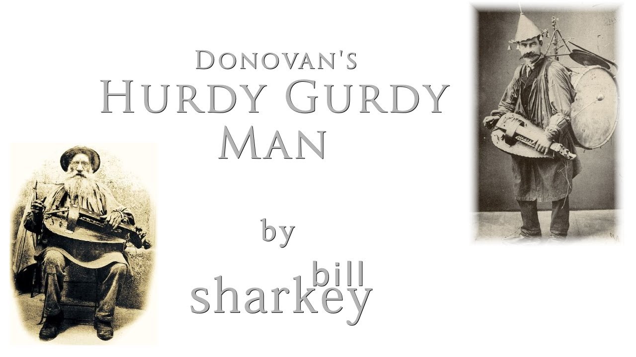 Hurdy Gurdy Man - Donovan (Cover-Live By Bill Sharkey) - Youtube