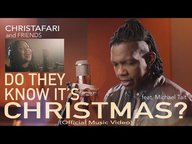 Christafari - Do They Know It's Christmas