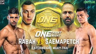 Mohamed Younes Rabah vs Saemapetch: ONE Fight Night 17 - 4K