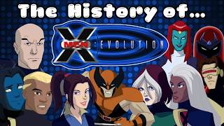 The History of X-Men: Evolution