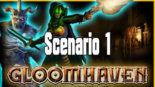 Gloomhaven - Scenario 1 (Let's Play Gloomhaven)