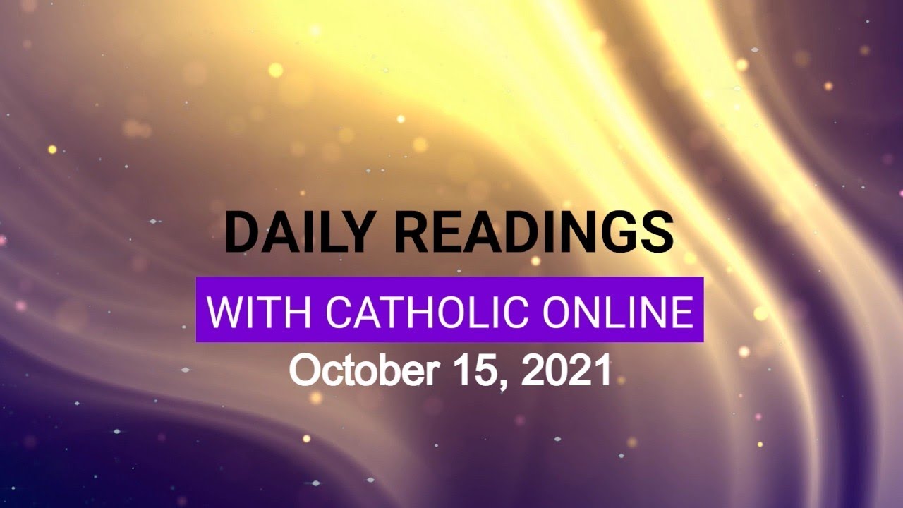 Daily Reading for Friday, October 15th, 2021 HD