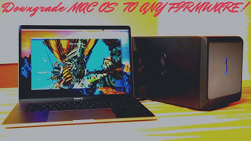 How To Downgrade MAC OS X To Any Older Version!