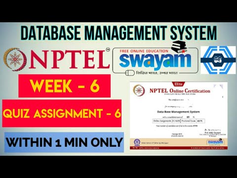 Database Management System - NPTEL 2022 || WEEK 6 QUIZ ASSIGNMENT SOLUTION ||