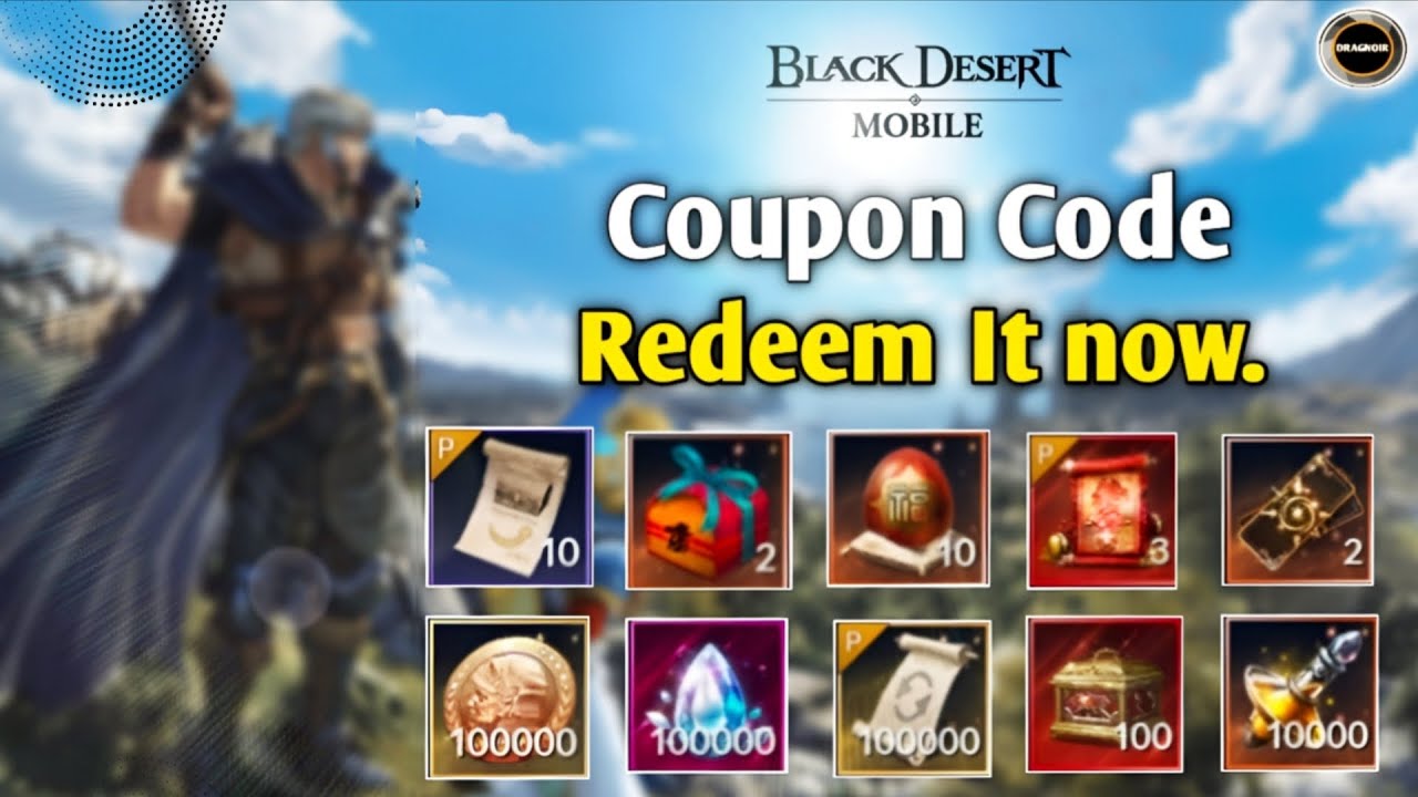 Redeem New Coupon Codes  | Black Desert Mobile 