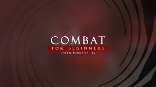 Combat For Beginners (SHOWCASE)