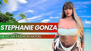 Stephanie Gonzalez | Glamours Mexican Fashion Ambassador | Plus Size Fashion | Curvy Model Facts