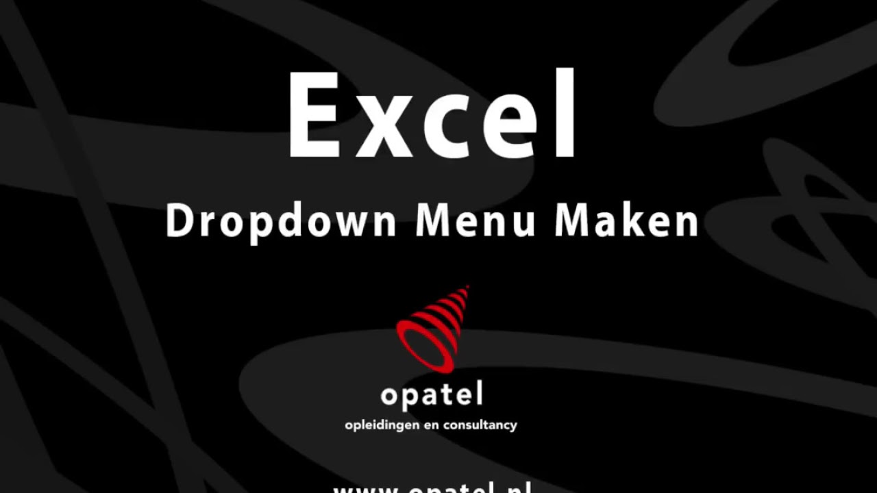 Dropdown menu maken in Excel - YouTube