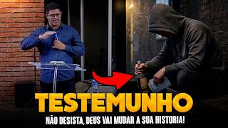 É DE ARREPIAR O TESTEMUNHO DESSE PASTOR! NÃO DESISTA, DEUS VAI MUDAR A SUA HISTORIA!