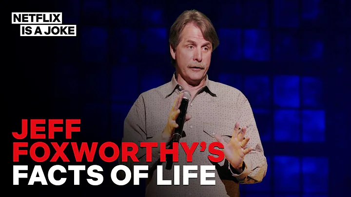 Jeff Foxworthy's Fact's Of Life - DayDayNews
