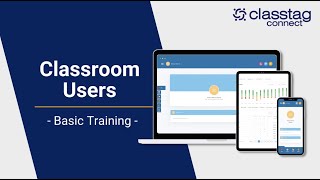 ClassTag Connect  Classroom Basics Training screenshot 2