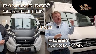 Randger R602 SurfEdition und der Hobby Maxia Van Umbau by Reisemobile Dülmen zu Messe Preisen!