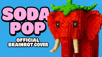 SODA POP x Strawberry Elephant STEAL A BRAINROT | Official Music Video