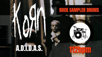KoRn - A.D.I.D.A.S. (DRUM TRACK) 🥁