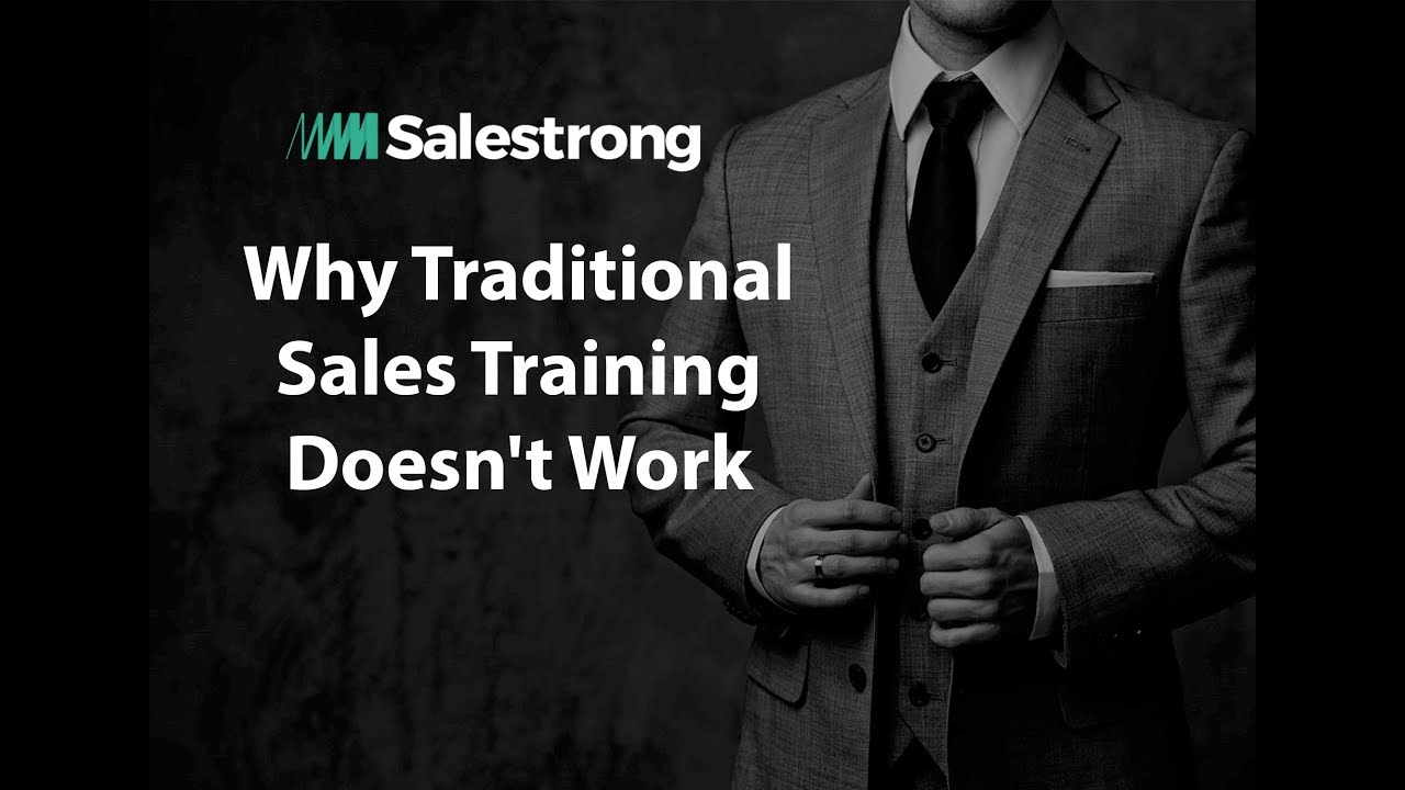 Why Traditional Sales Training Doesn t Work YouTube