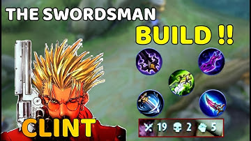 CLINT THE SWORDSMAN BUILD !! - WITH TROLL PLAYER ~ MLBB 2023