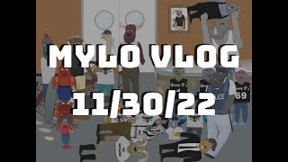 Mylo Vlog - November 30, 2022