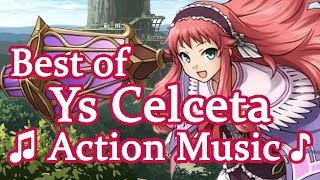[♪] Best of Ys: Memories of Celceta [Action Music]